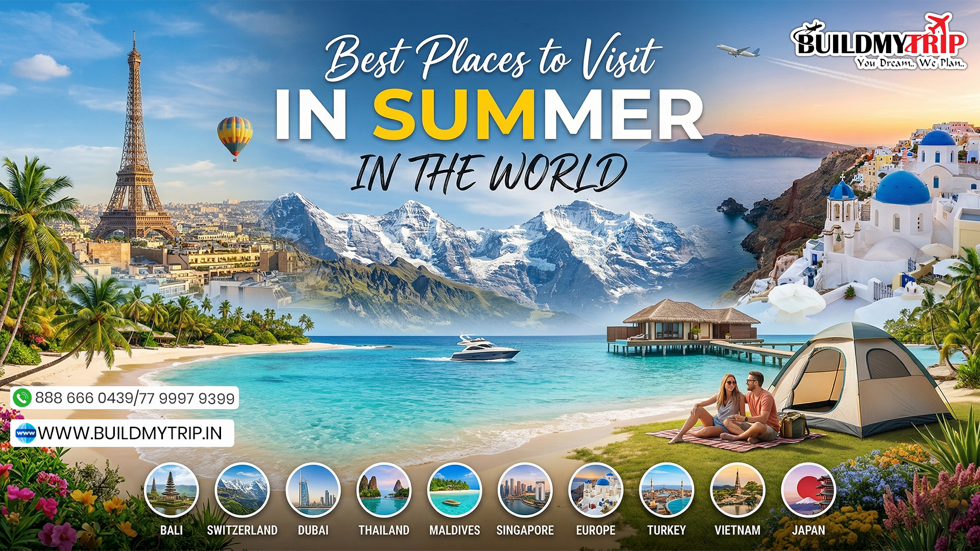 Best Places to Visit in Summer in the World